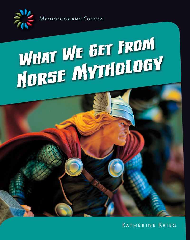 What We Get From Norse Mythology