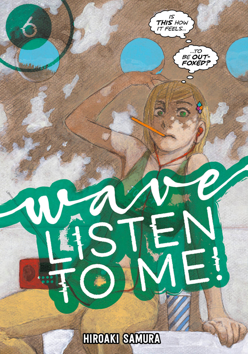 Wave, Listen to Me!