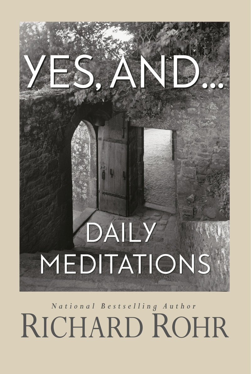 Yes, And: Daily Meditations