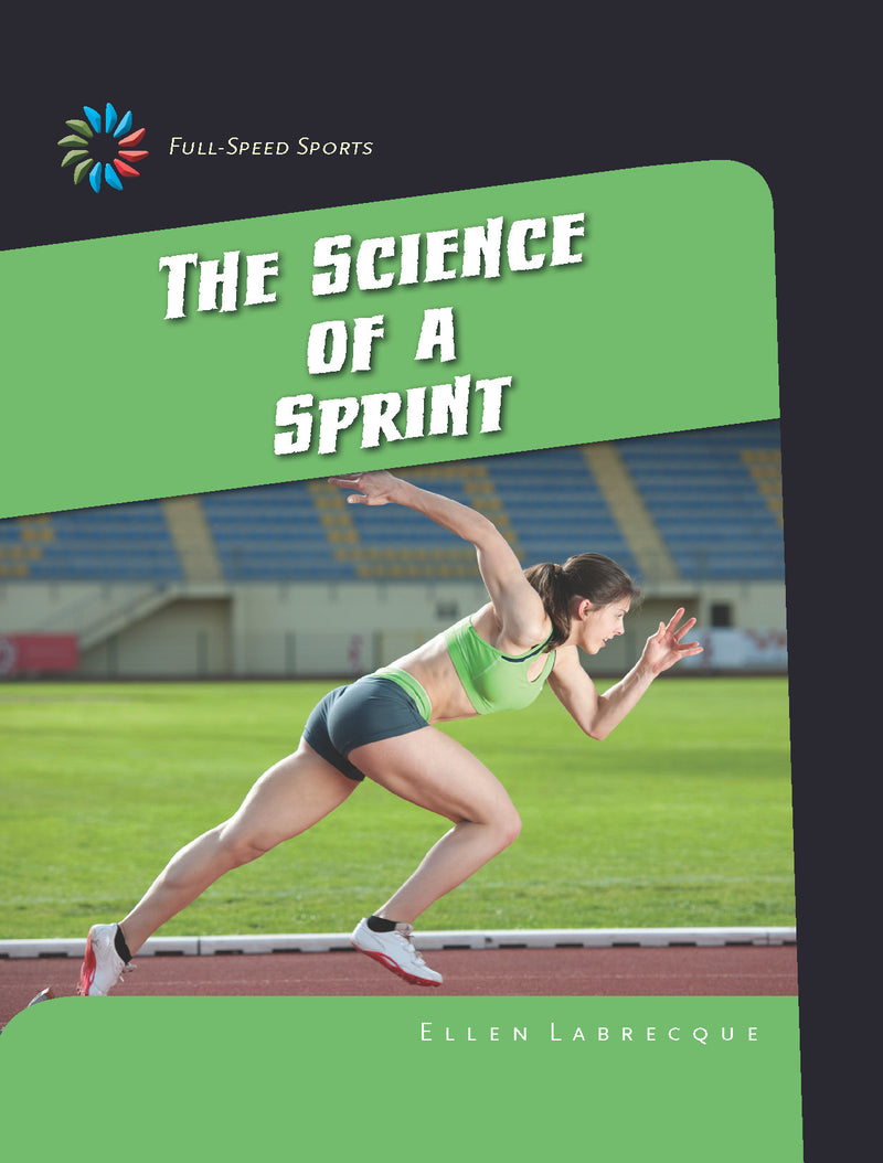 The Science of a Sprint