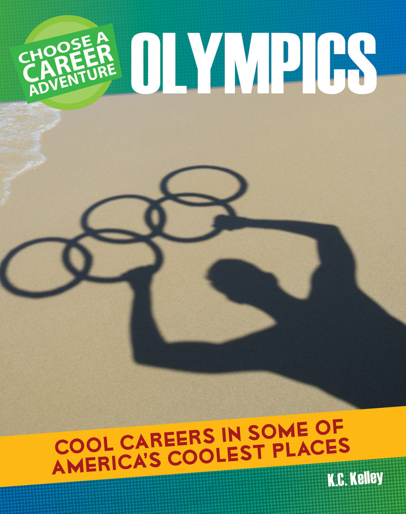 Choose a Career Adventure at the Olympics