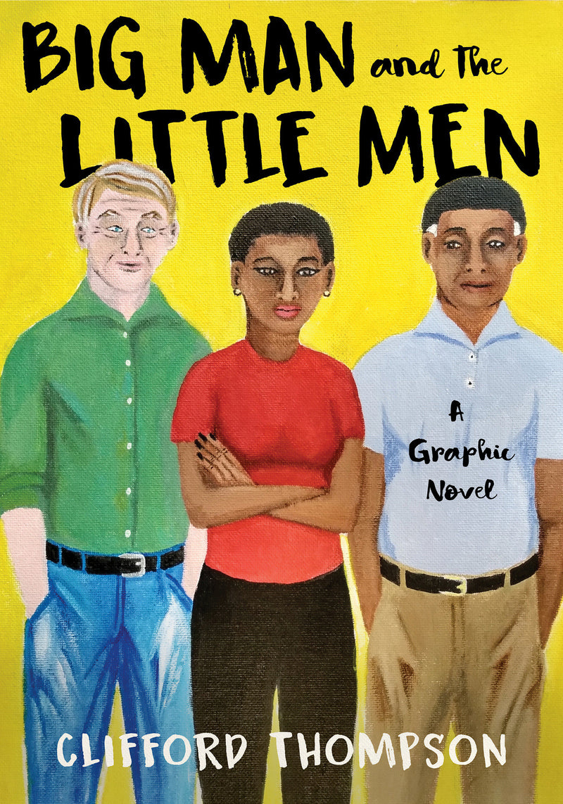 Big Man and the Little Men