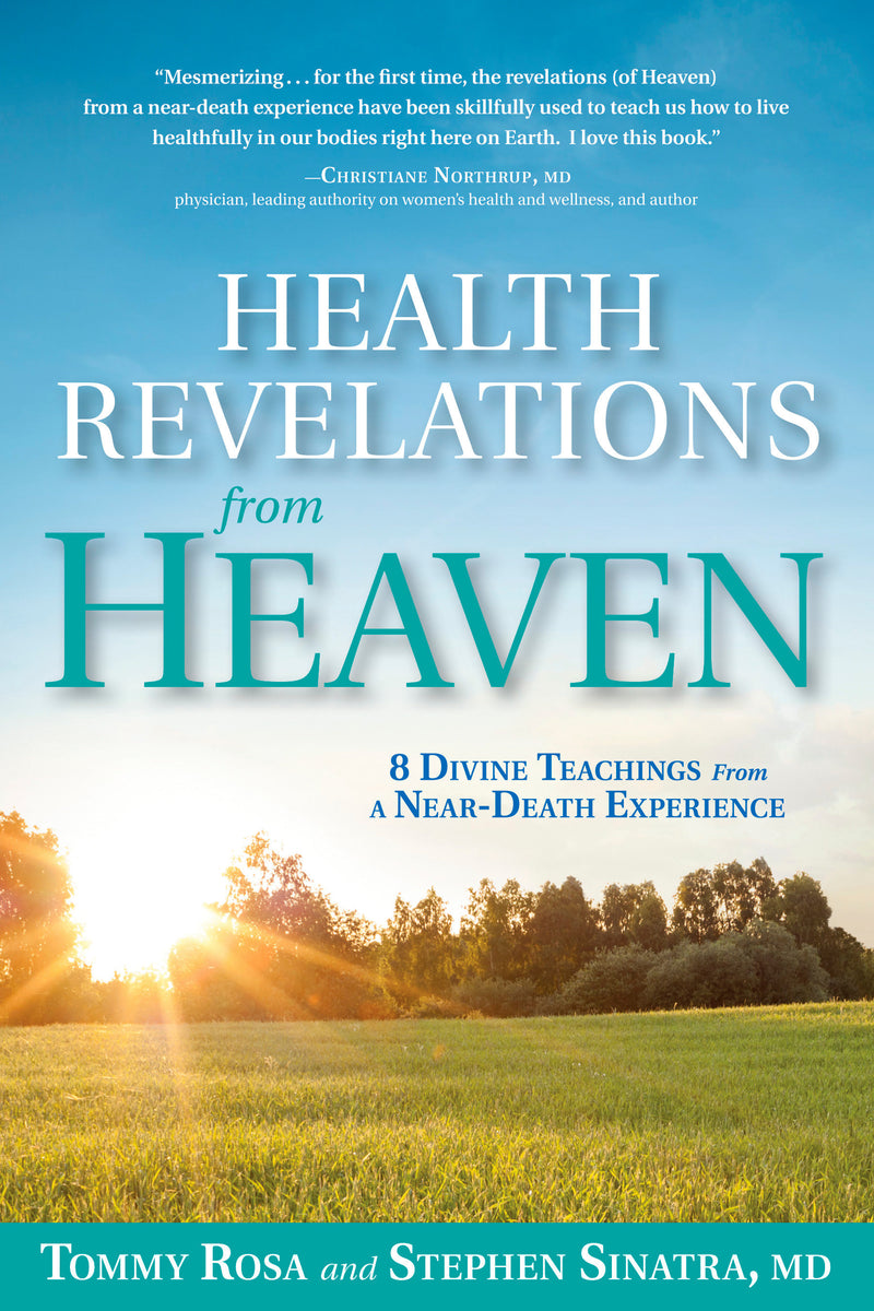 Health Revelations from Heaven