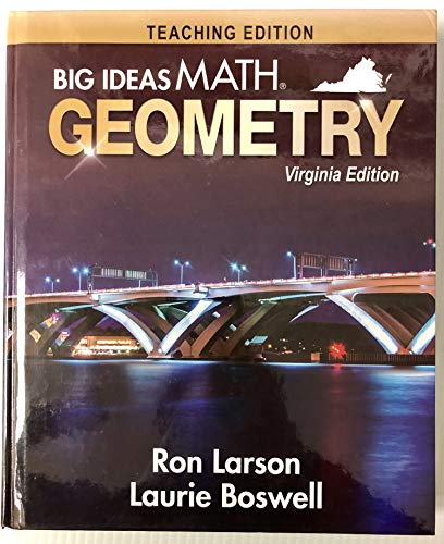 Big Ideas Math Geometry: Virginia Edition, Teaching Edition
