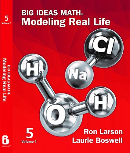 Big Ideas Math: Modeling Real Life (2022) - Grade 5 Student Edition Volume 1