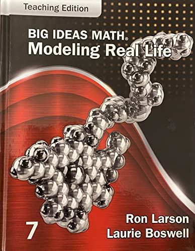 Big Ideas Math: Modeling Real Life (2022) - Grade 7 Teaching Edition