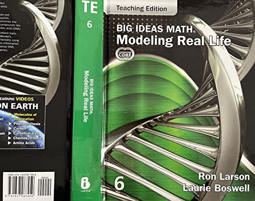 Big Ideas Math: Modeling Real Life Common Core (2022) - Grade 6 Teaching Edition