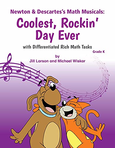 MATH MUSICALS NEWTON & DECARTE S COOLEST ROCKING DAY W DRMT