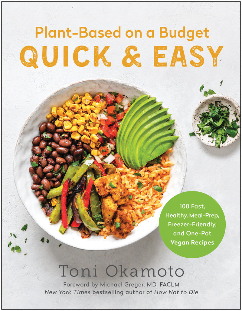 Plant-Based on a Budget Quick & Easy