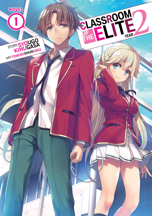 Classroom of the Elite: Year 2 (Light Novel)