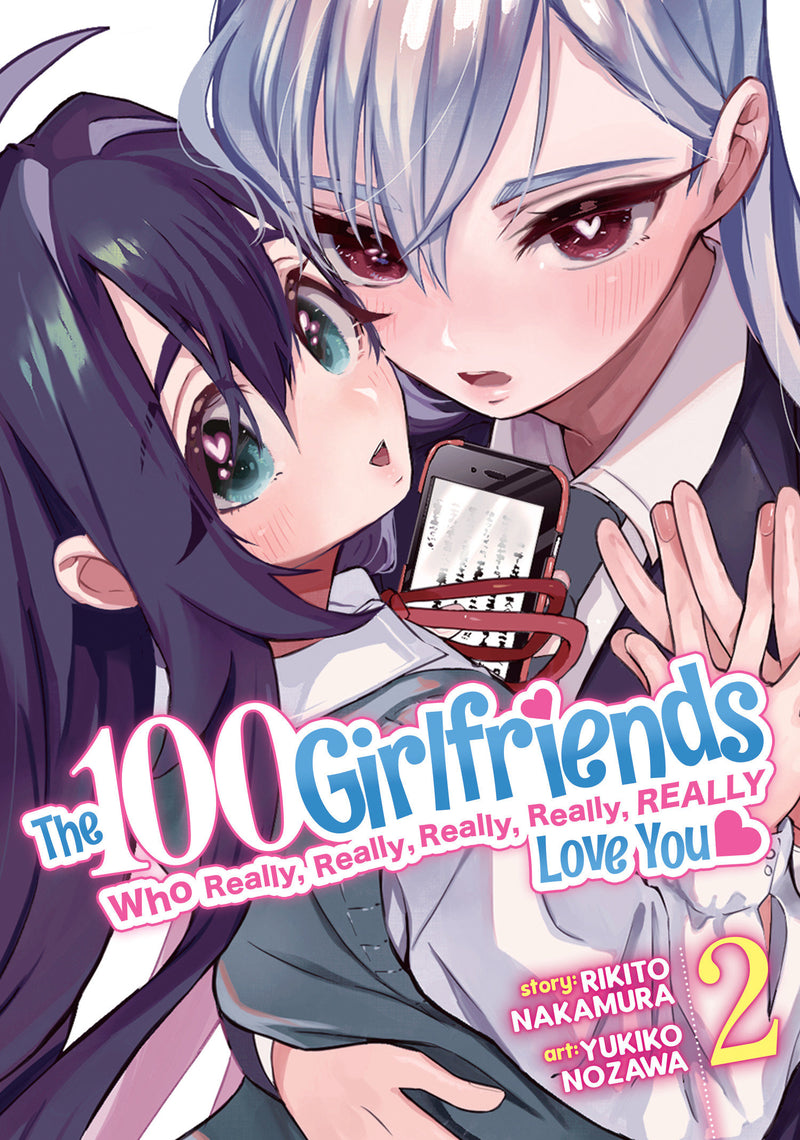 The 100 Girlfriends Who Really, Really, Really, Really, Really Love You