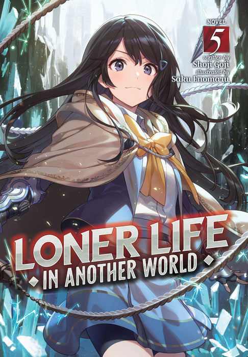 Loner Life in Another World (Light Novel)