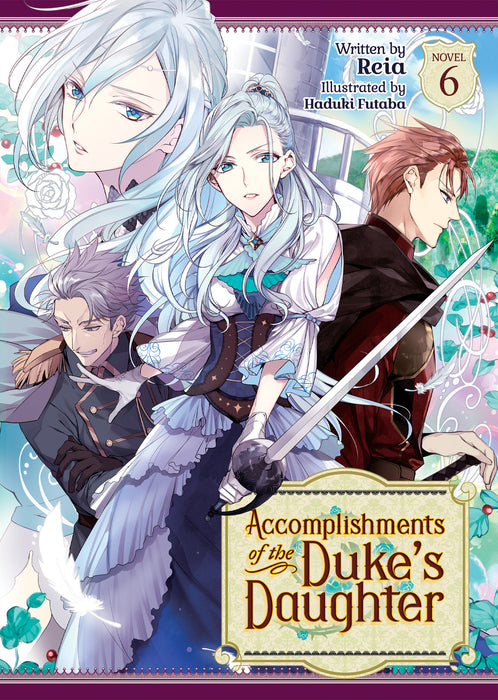 Accomplishments of the Duke's Daughter (Light Novel)