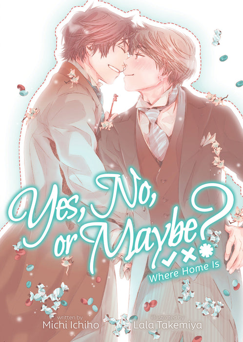 Yes, No, or Maybe? (Light Novel)