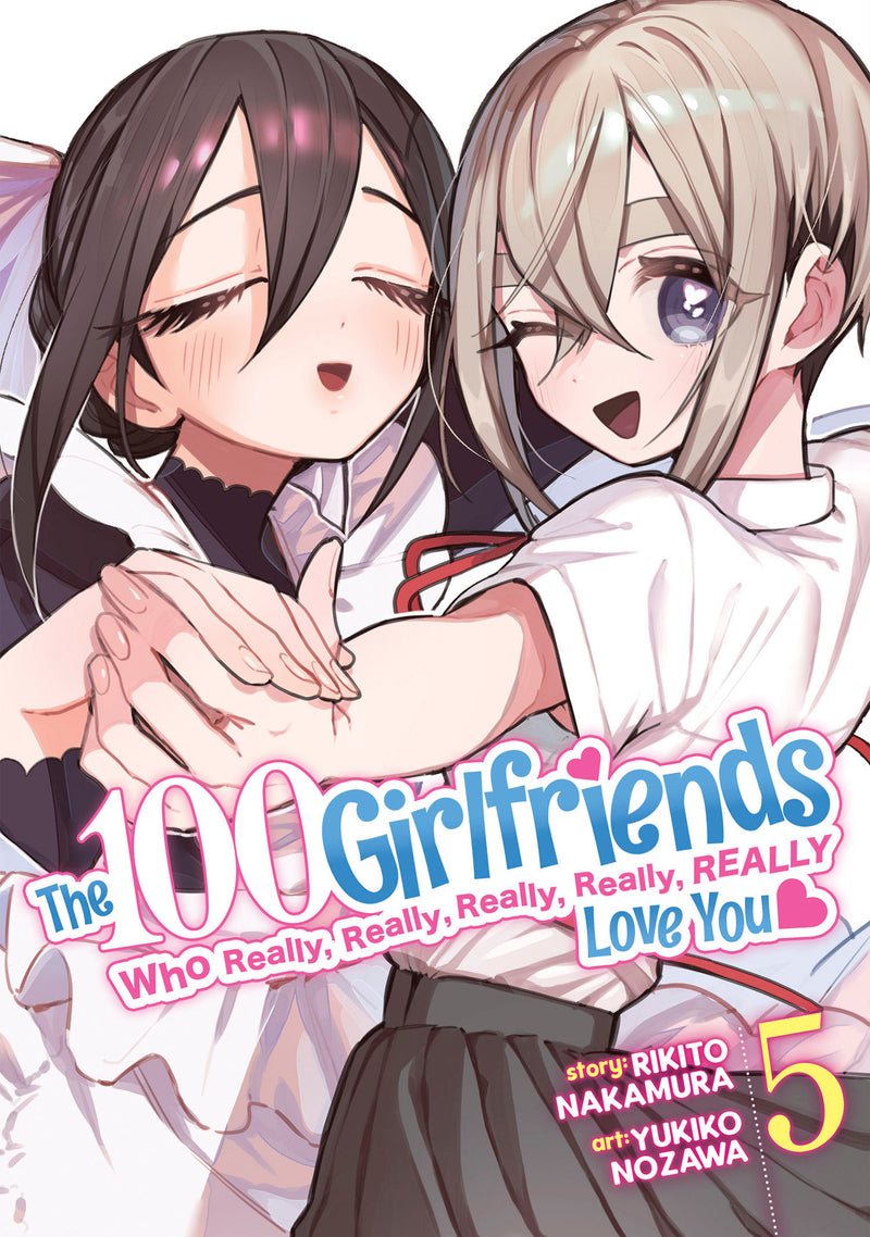 The 100 Girlfriends Who Really, Really, Really, Really, Really Love You