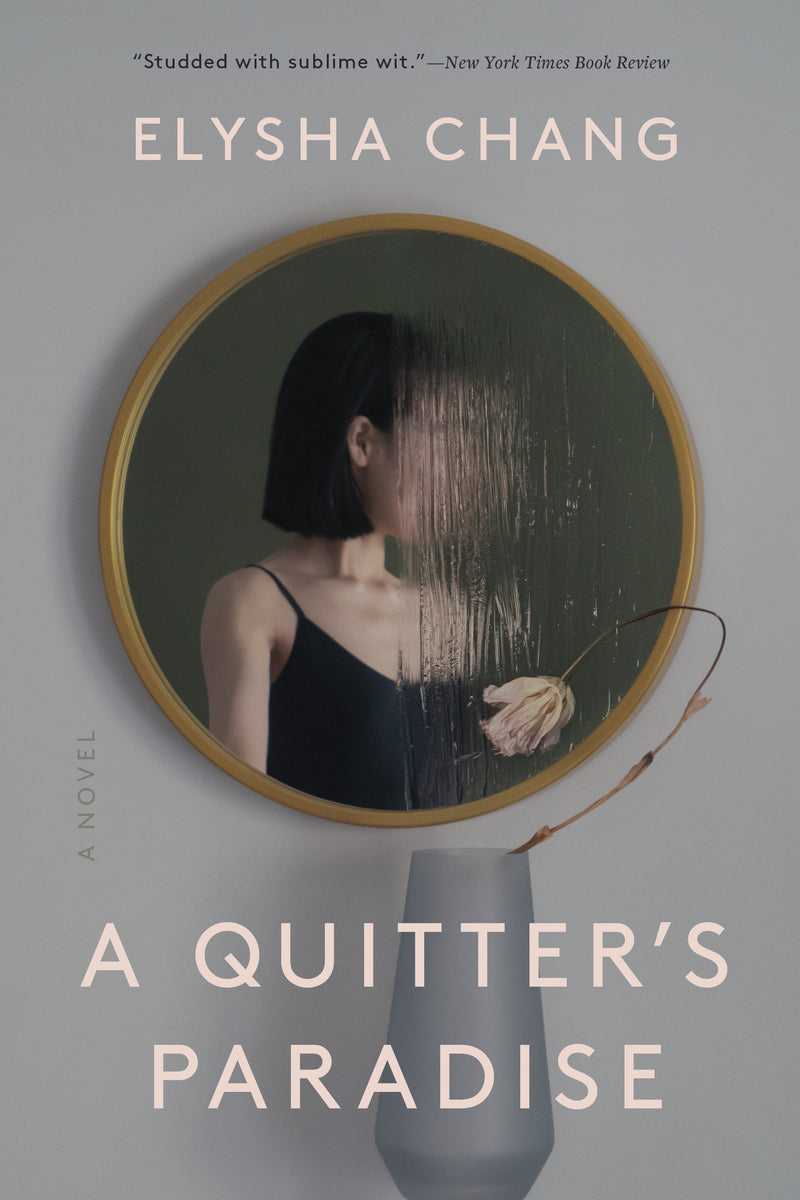 A Quitter's Paradise