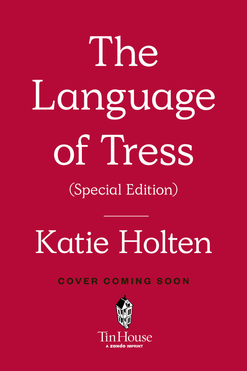 The Language of Trees (Special Edition)