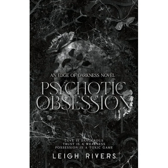 Psychotic Obsession: An Edge of Darkness Novel