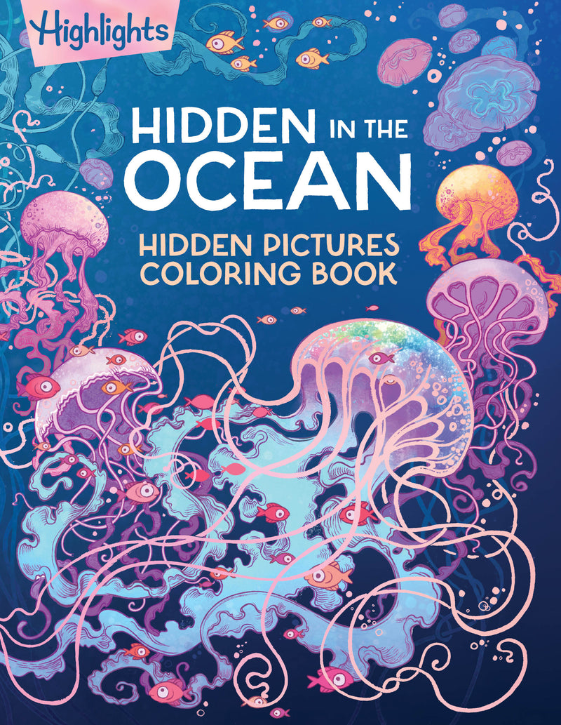 Hidden in the Ocean: Hidden Pictures Coloring Book