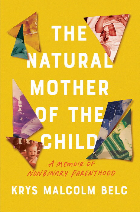 The Natural Mother of the Child