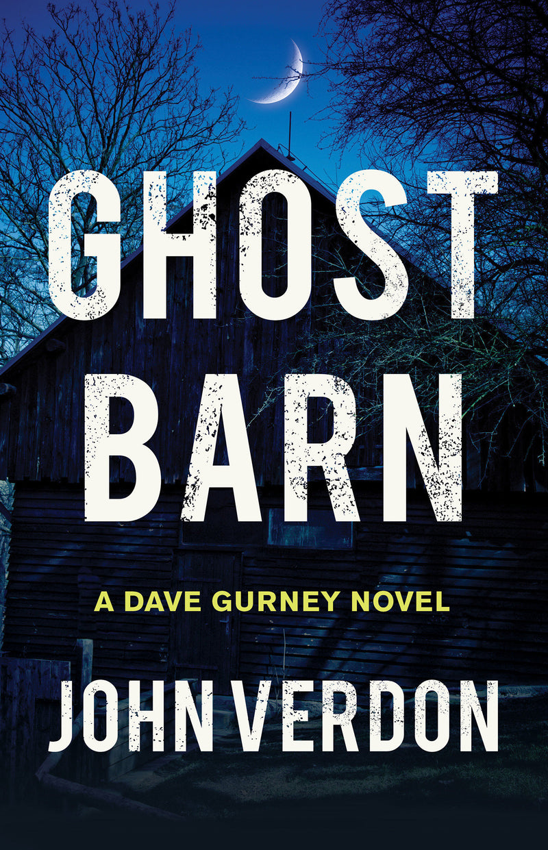 Ghost Barn:A Dave Gurney Novel