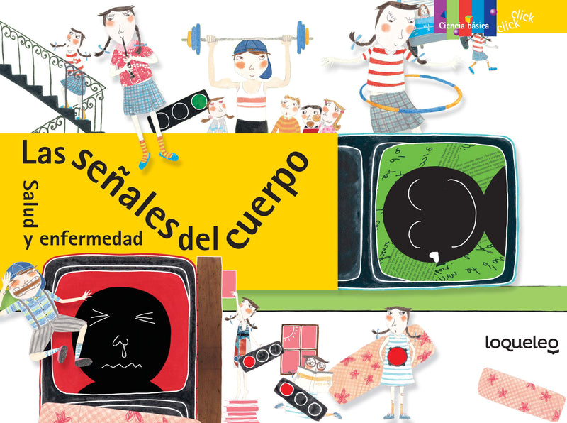 Las señales del cuerpo: Salud y enfermedad