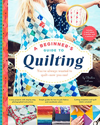 Beginners Guide To Quilting