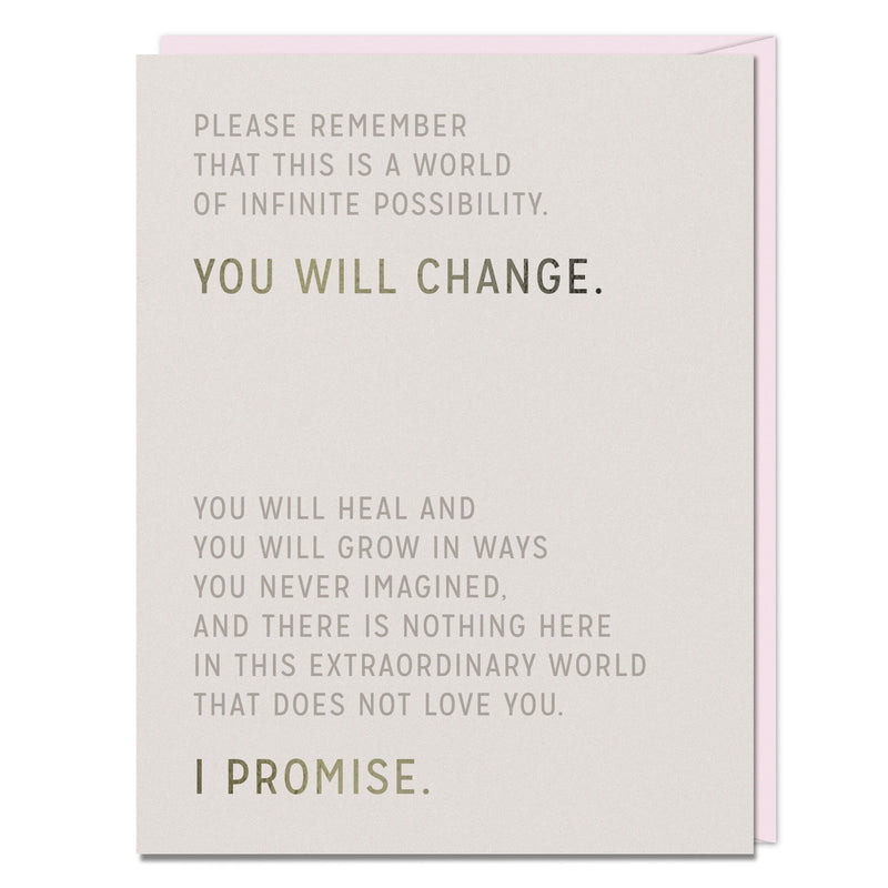 You Will Change Encouragement Card
