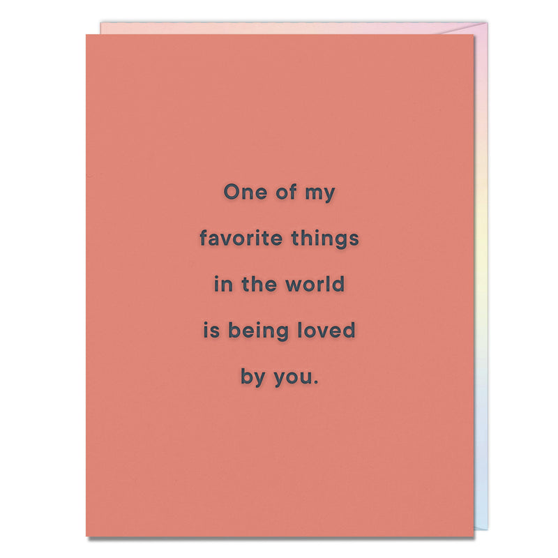 Favorite Things In The World Loved By You Card