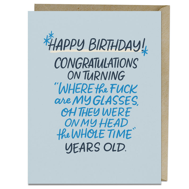Where Are My Glasses Years Old Birthday Card