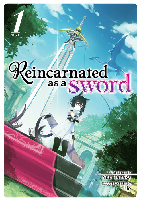 Reincarnated as a Sword (Light Novel)