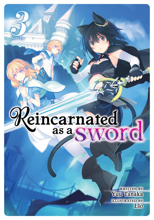 Reincarnated as a Sword (Light Novel)