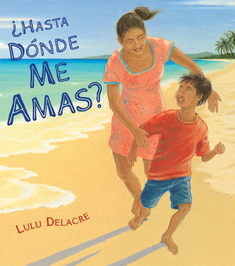 ¿Hasta dónde me amas?