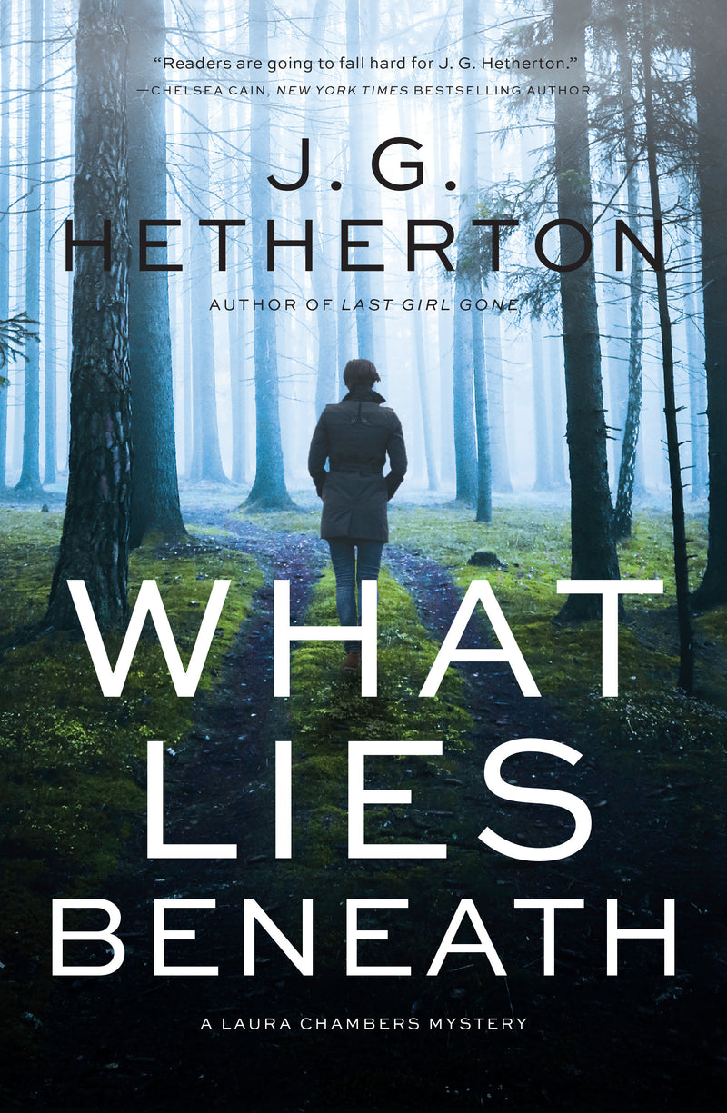 What Lies Beneath: A Laura Chambers Novel