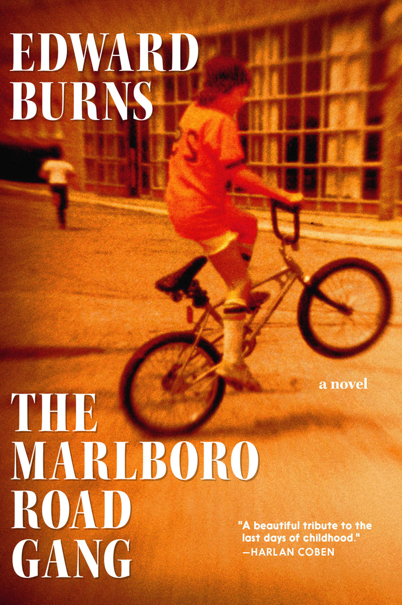 The Marlboro Road Gang: A Novel