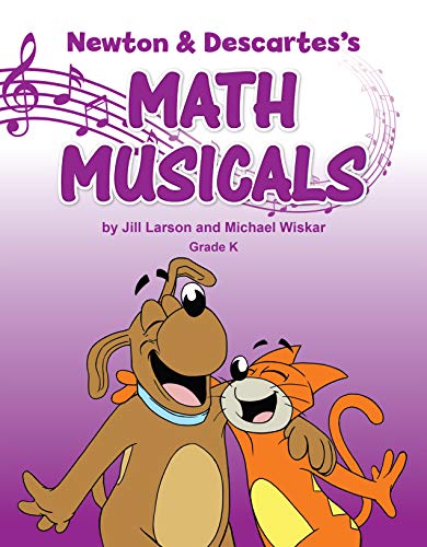 Newton & Descartes's Math Musicals Grade K (Volumes 1-3)