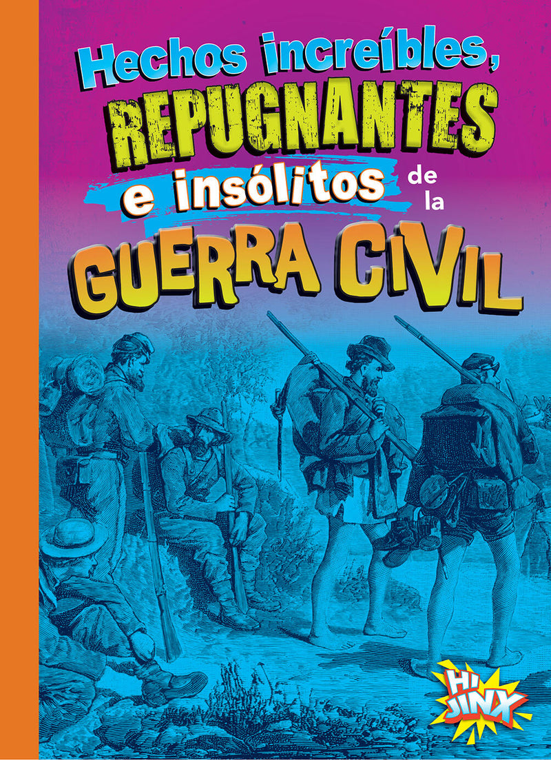 Hechos increíbles, repugnantes e insólitos de la Guerra Civil