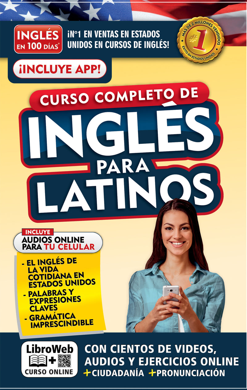Inglés en 100 días. Inglés para latinos. Nueva Edición / English in 100 Days. The Latino's Complete English Course