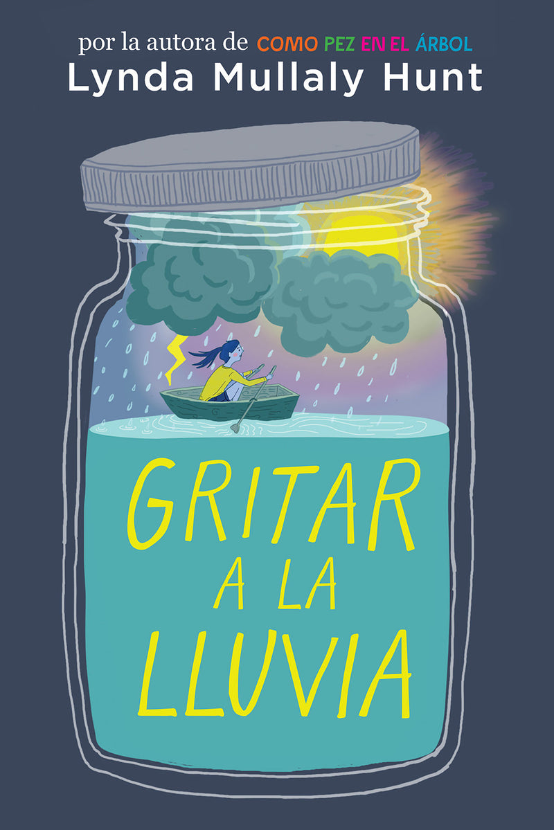 Gritar a la lluvia / Shouting at the Rain