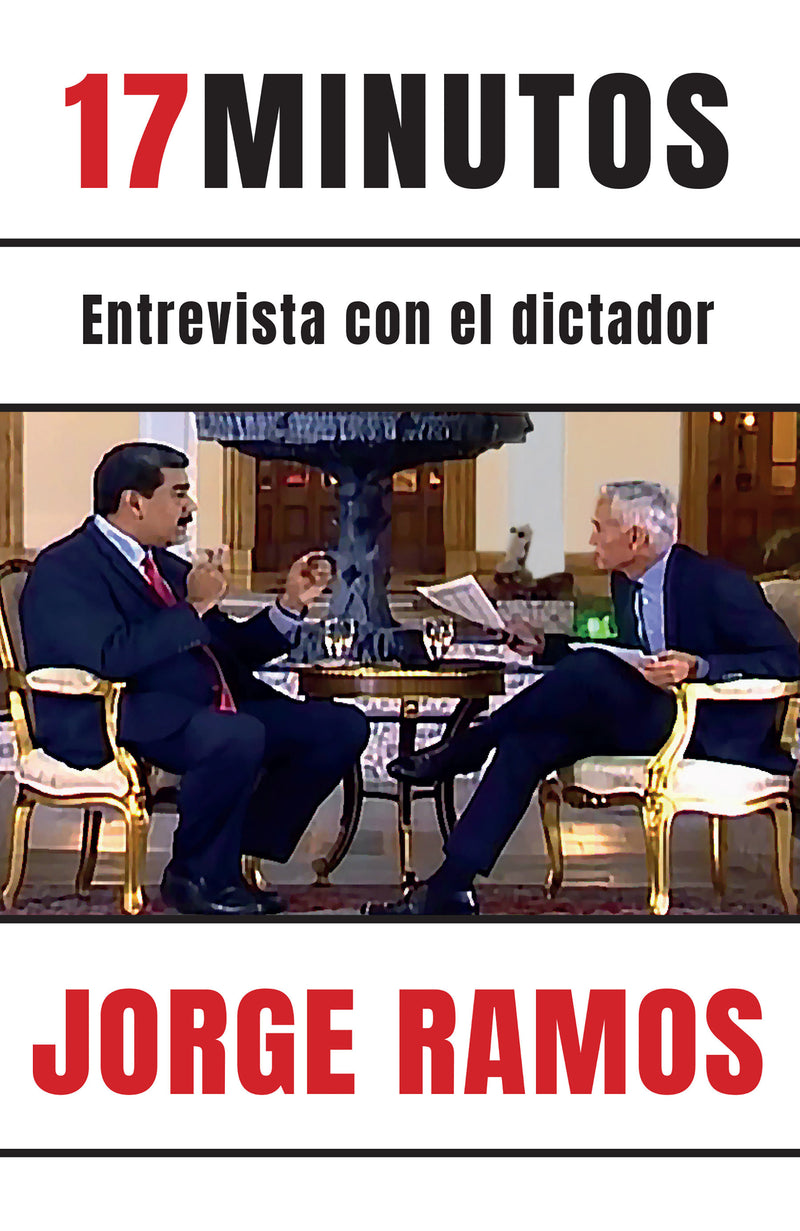 17 minutos: Entrevista con el dictador / 17 Minutes. An Interview with the Dictator