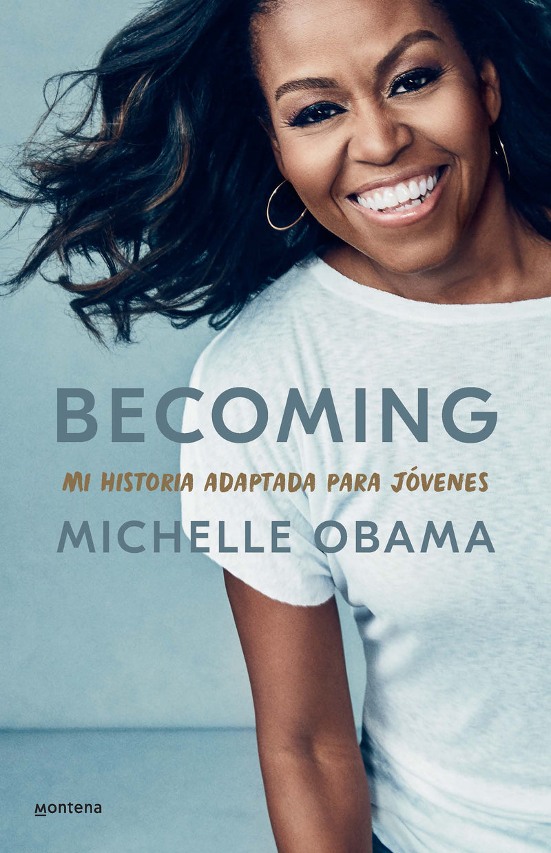 Becoming. Mi historia adaptada para jóvenes / Becoming: Adapted for Young Readers
