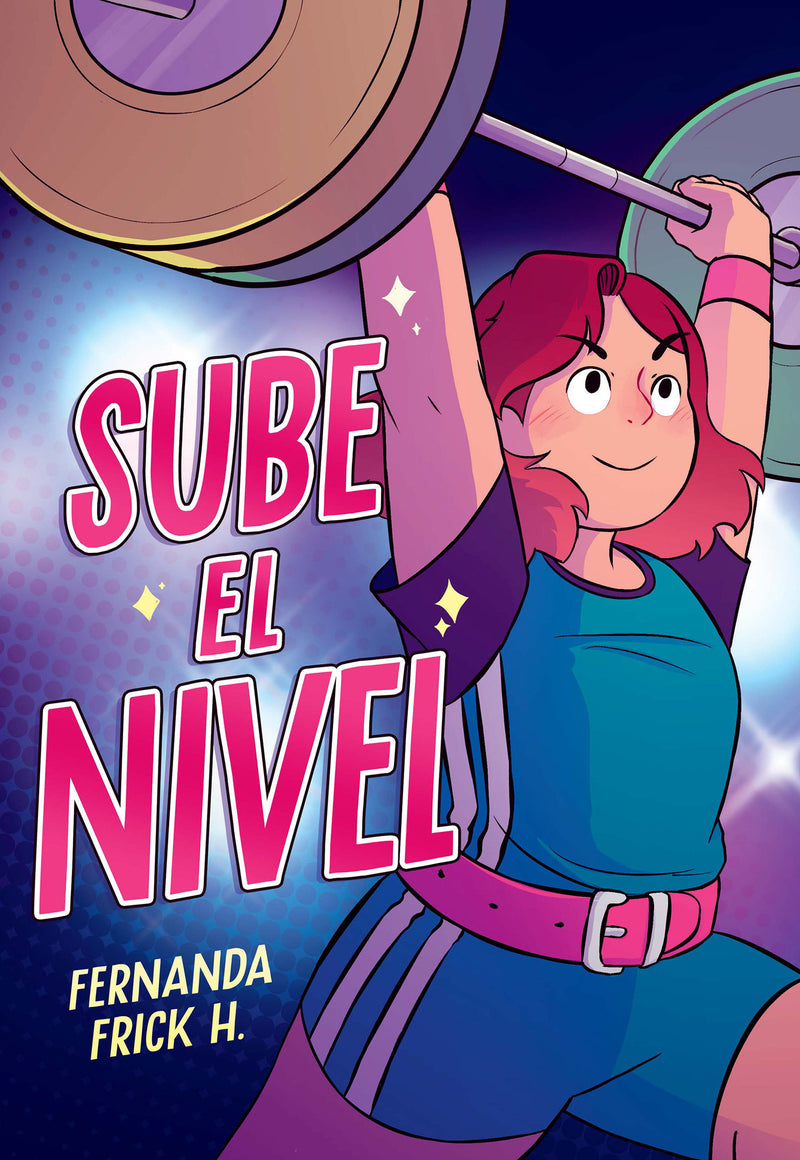 Sube el nivel / Raise the Bar