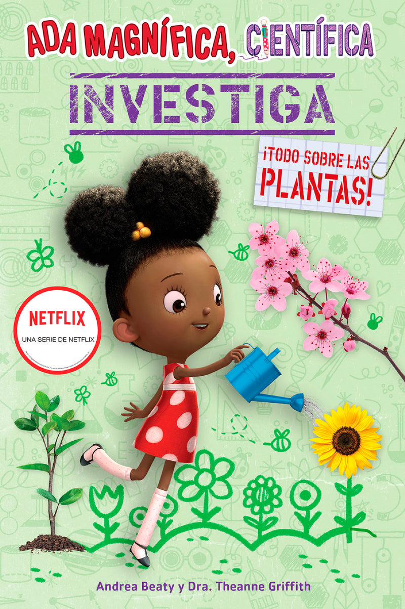 Ada Magnífica, científica investiga: Todo sobre las plantas / The Why Files: Plants