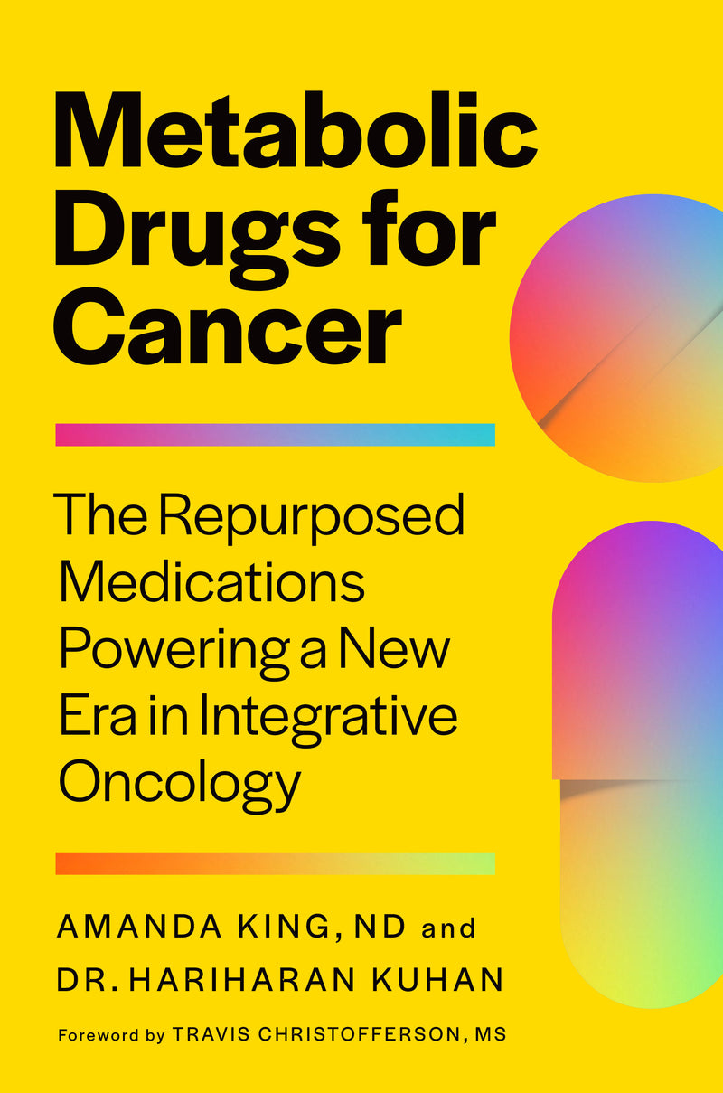 Metabolic Drugs for Cancer: The Repurposed Medications Powering a New Era in Integrative Oncology