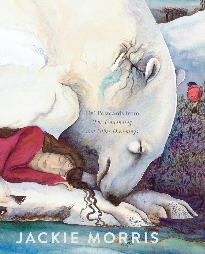 The Unwinding Deck: 100 Postcards from The Unwinding and Other Dreamings