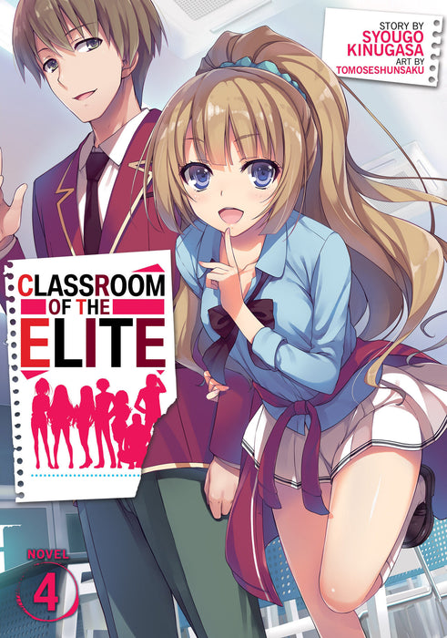 Classroom of the Elite (Light Novel)