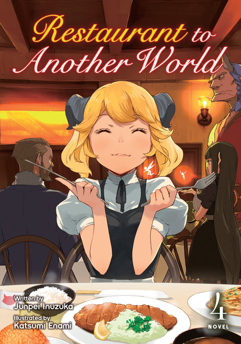 Restaurant to Another World (Light Novel)