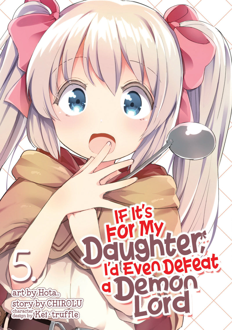 If It's for My Daughter, I'd Even Defeat a Demon Lord (Manga)