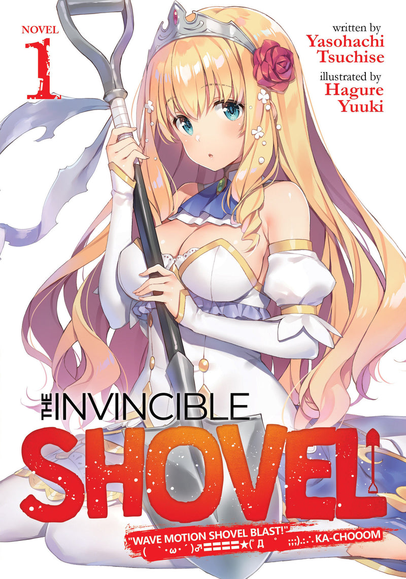 The Invincible Shovel (Light Novel)
