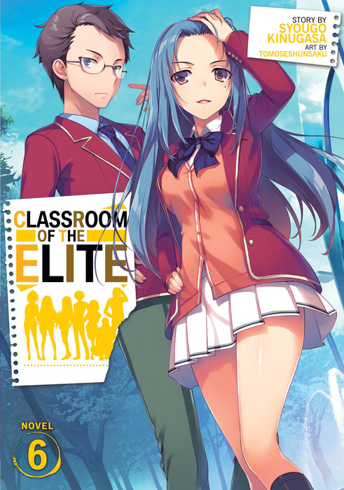 Classroom of the Elite (Light Novel)